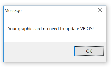 your graphic card no need to update vbios!